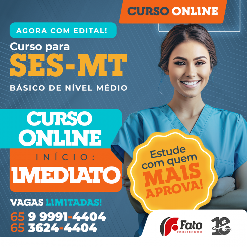 SES-MT 2024 - BSICO P/ TODOS CARGOS - N. MDIO - ONLINE